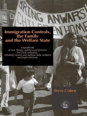 cover image of Immigration Controls, the Family and the Welfare State